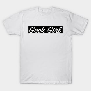 Geek Girl T-Shirt